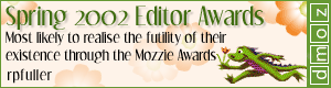 Most likely to realise the futility of their existence through the Mozzie Awards